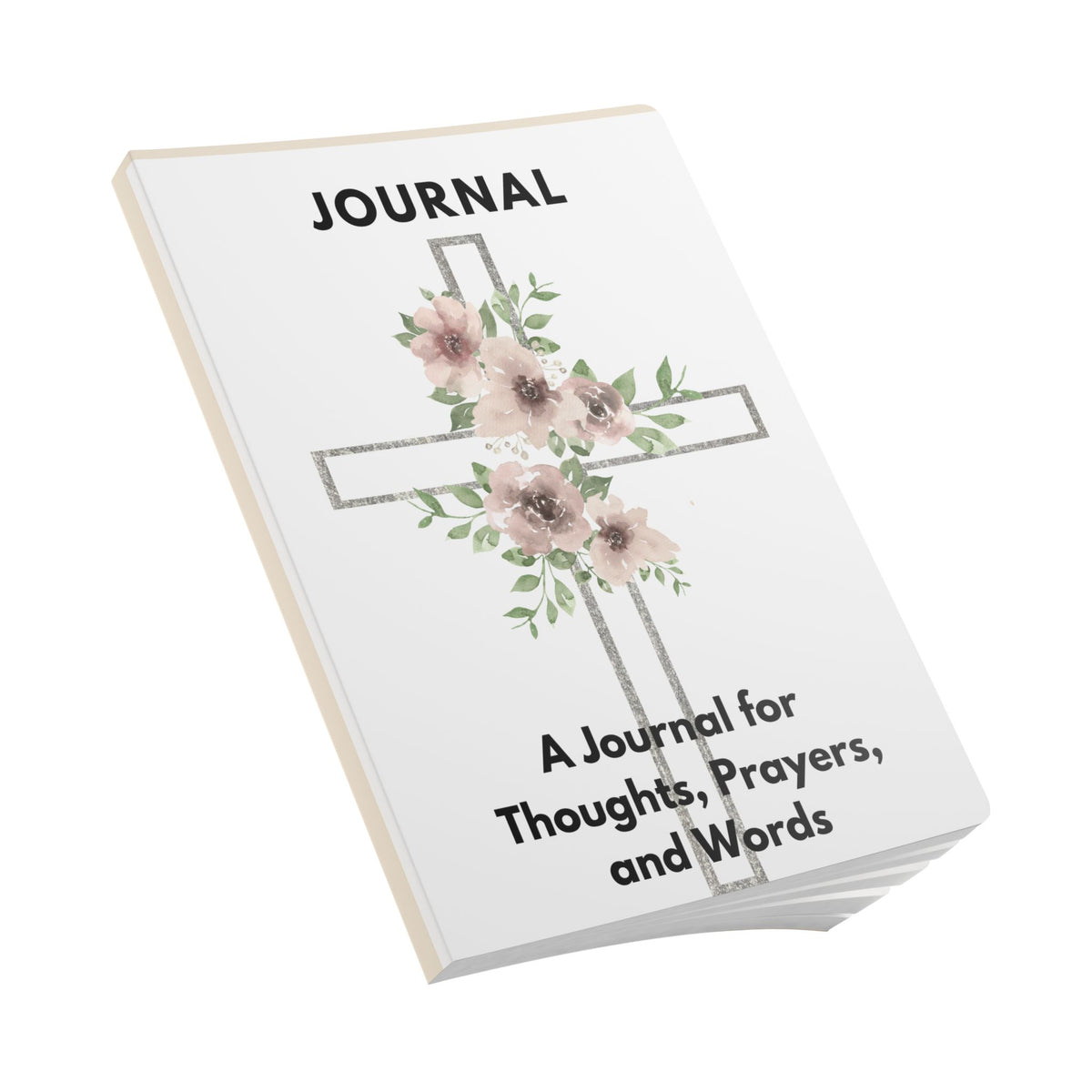 Follow the Sun Floral Cross Prayer Journal — A Journal for Thoughts, Prayers, and Words